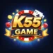 K55 Game